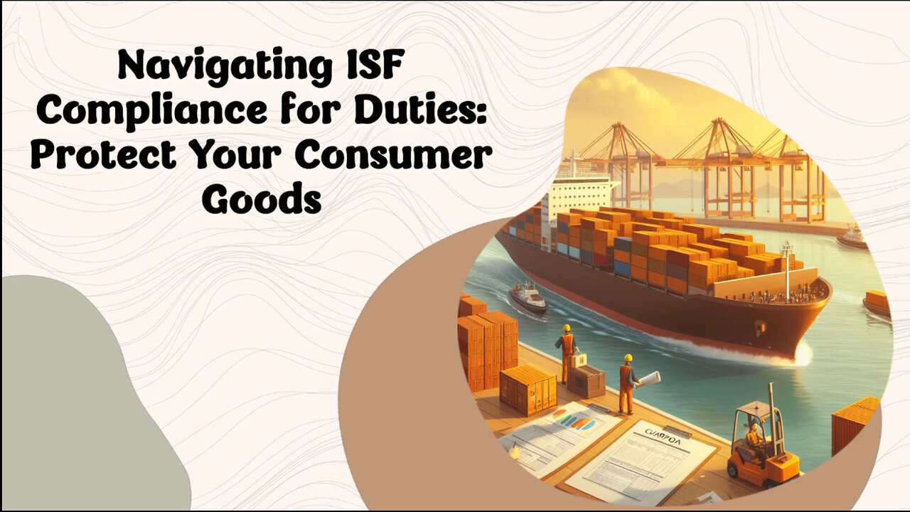 Customs Bond and ISF Compliance for Retail Imports