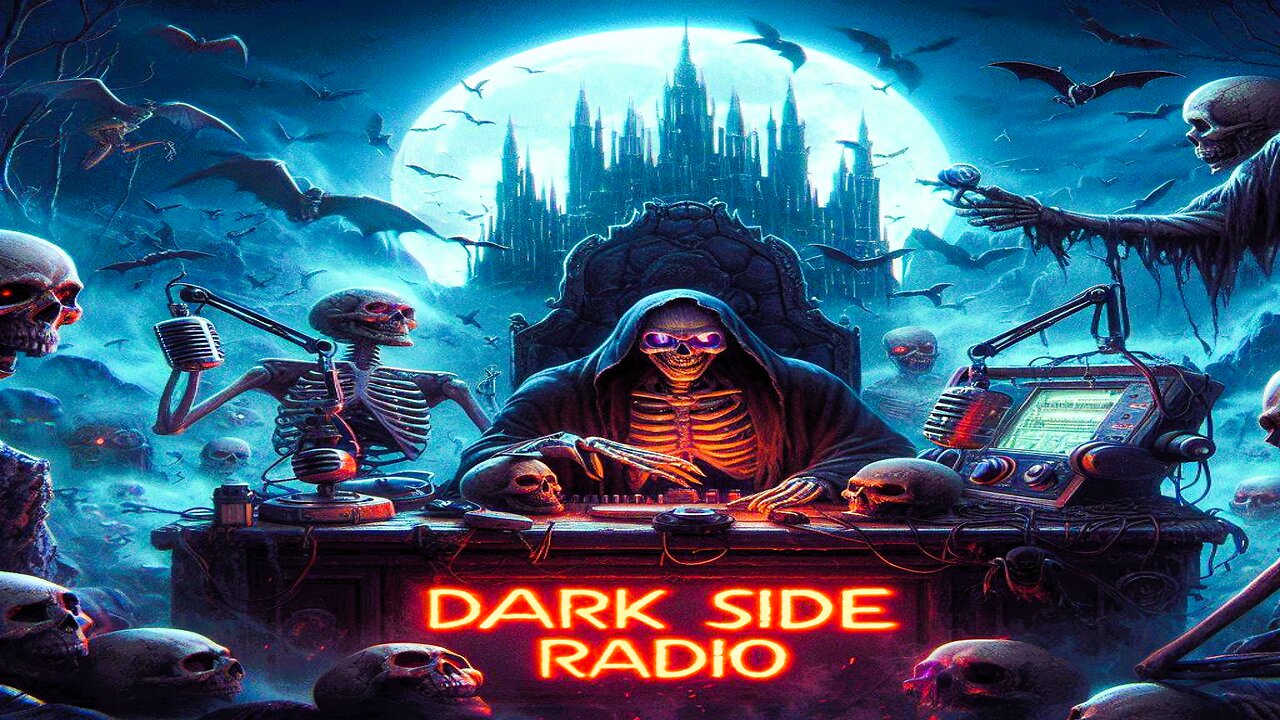 ⚡DARK SIDE RADIO⚡ Ep. 239