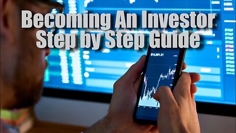 How To Get Started As An Investor - Guide For Beginners