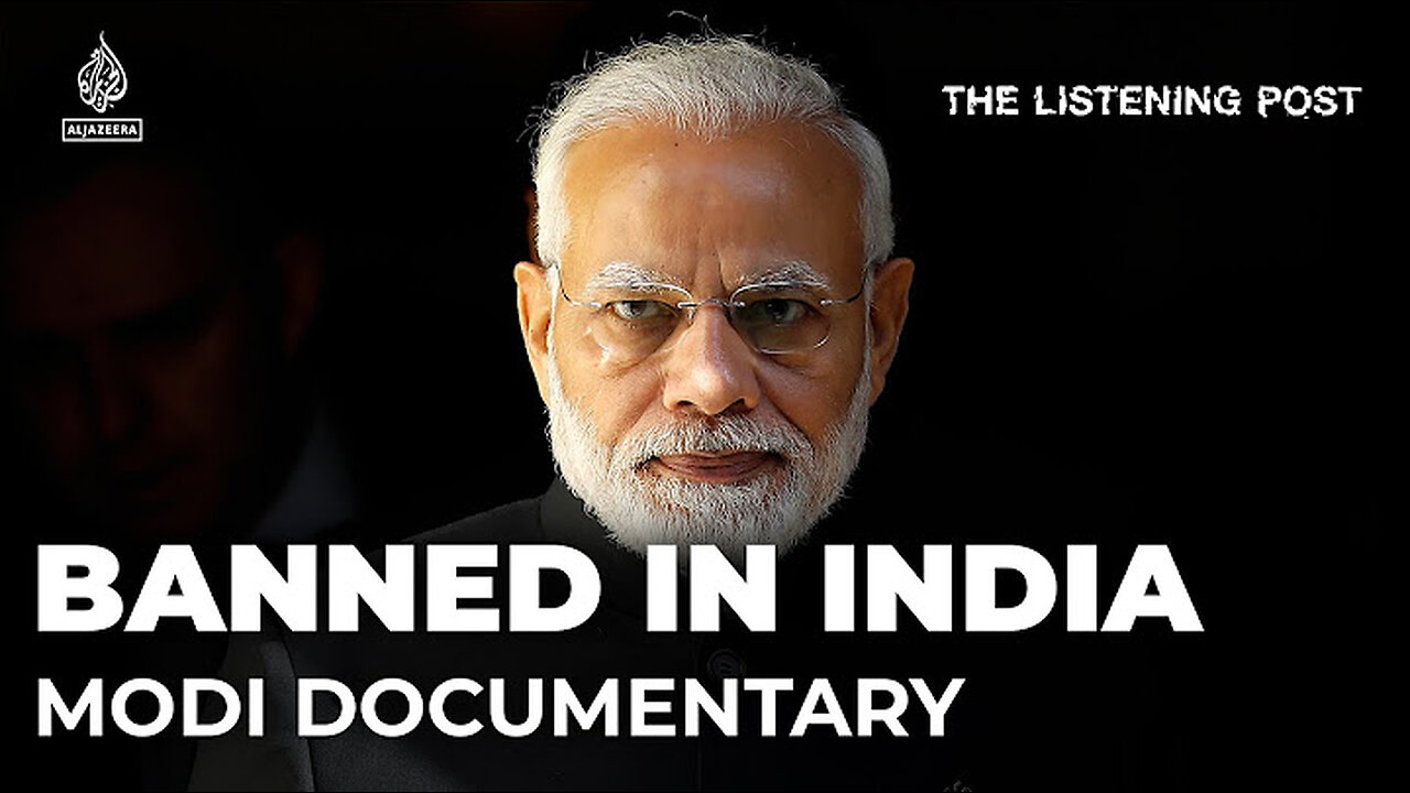 Why India Banned the BBC’s Modi Documentary. Censorship Rising in India