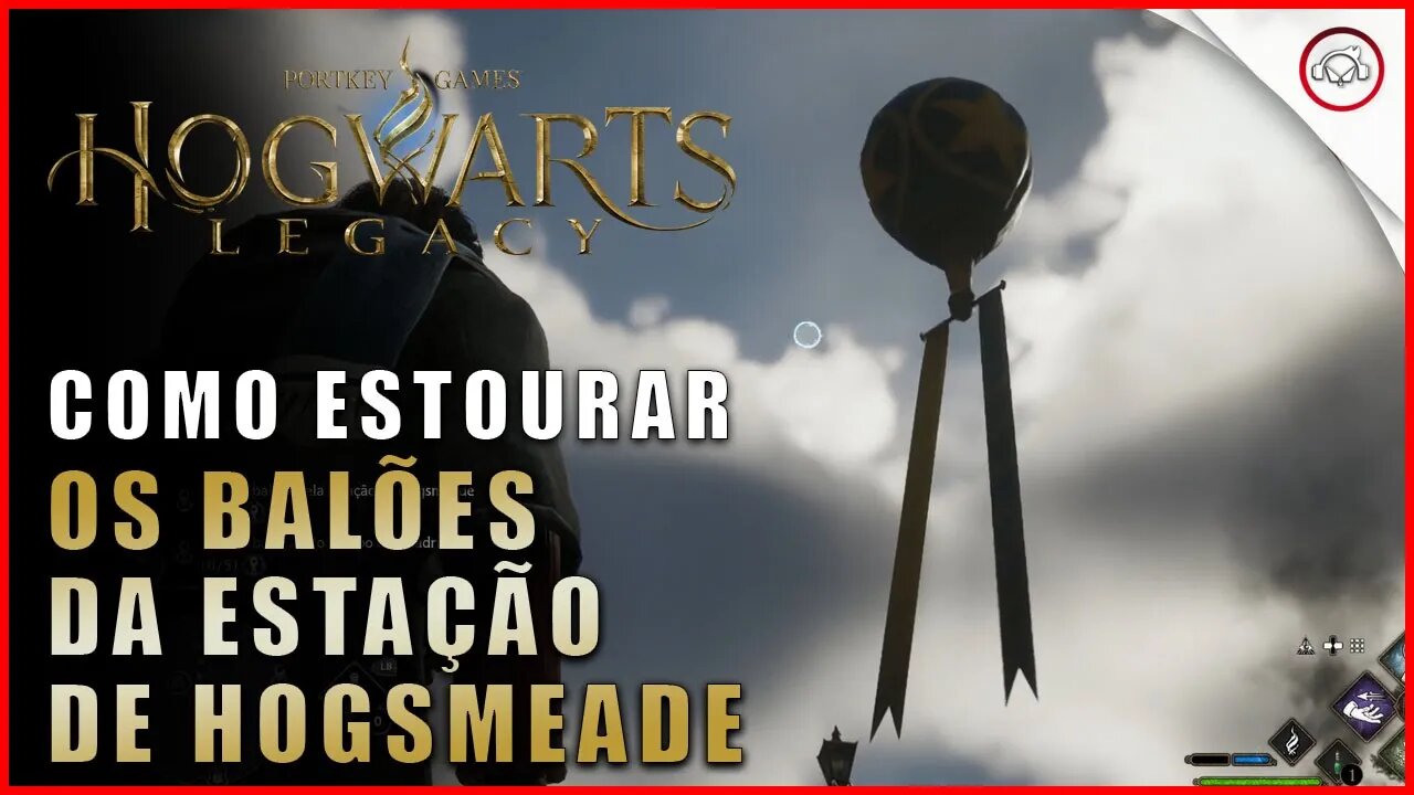 Hogwarts Legacy, Como estourar os balões da estação de Hogsmeade | Super-Dica