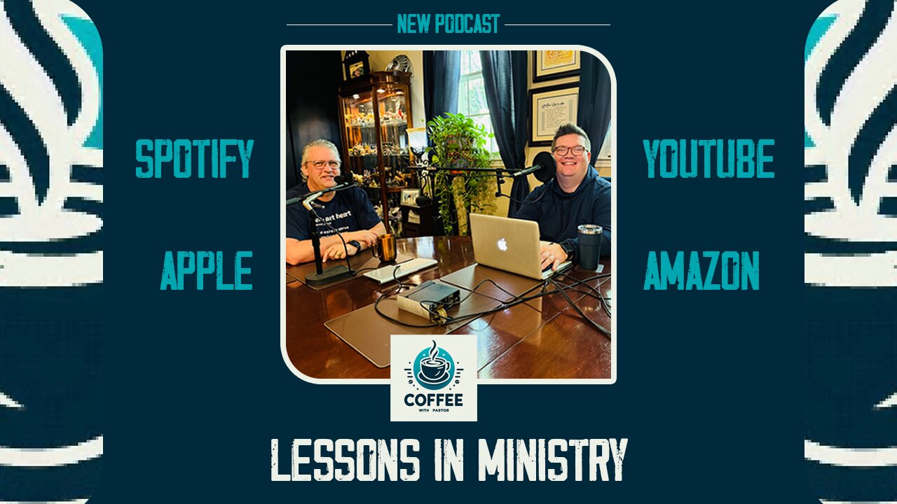 Lessons In Ministry | Coffee With Pastor | Podcast