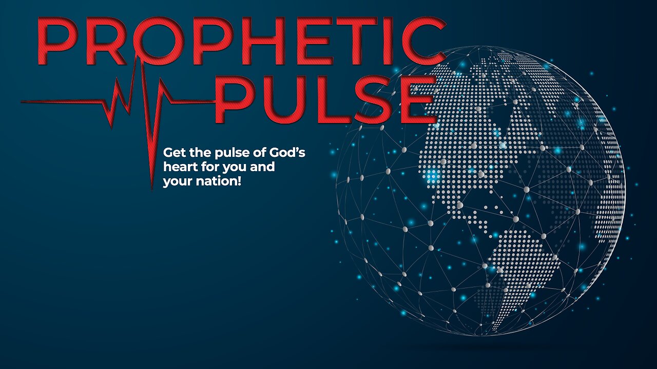 Prophetic Pulse - August 28th, 2024 - 7:00 P.M.