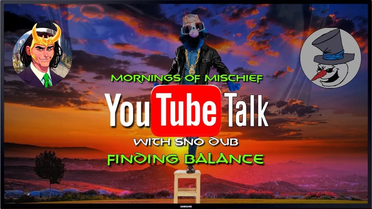 YouTube Talk - Finding Balance with special guest Sno Dub