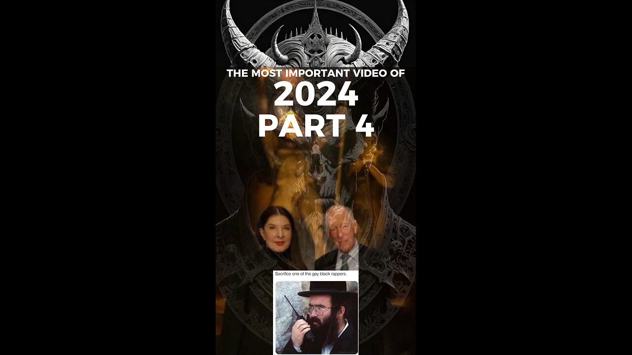 THE MOST IMPORTANT VIDEO OF 2024 PART 4: IS IT REALLY THE JEWS?