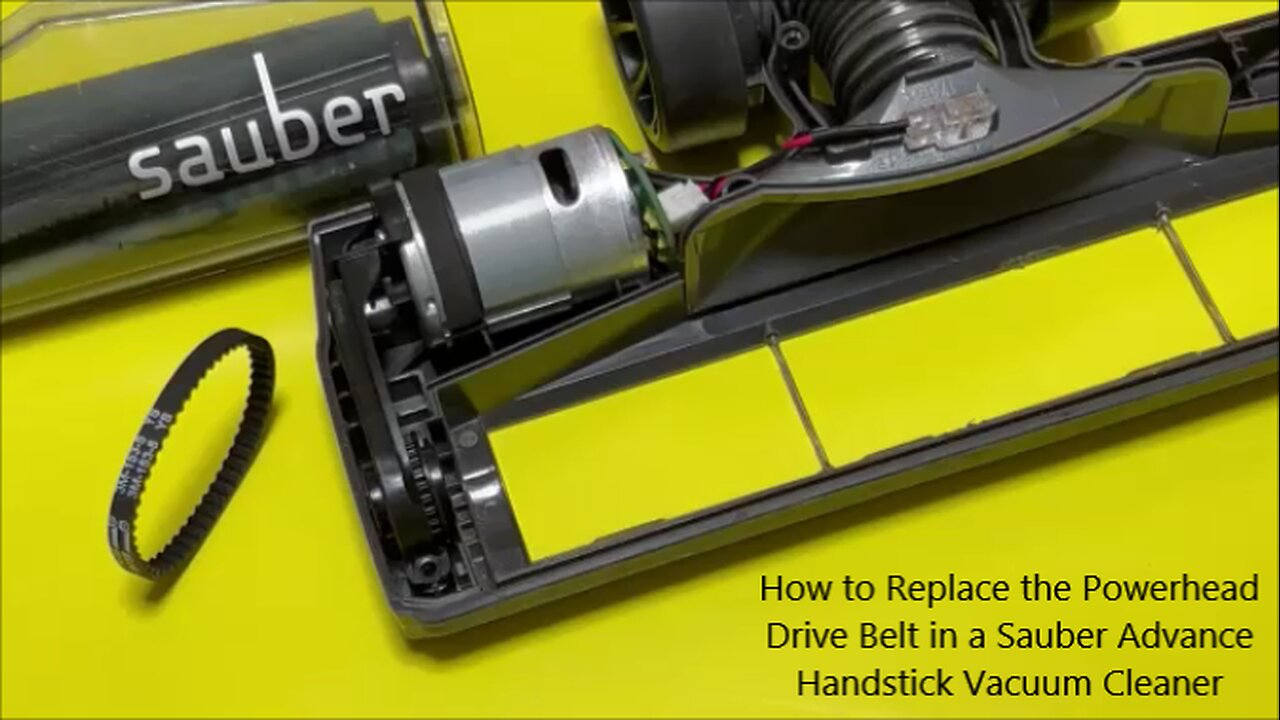 How to Replace the Powerhead Drive Belt in a Sauber Advance Handstick Vacuum Cleaner