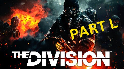 The Division - Part L