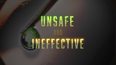Unsafe And Ineffective