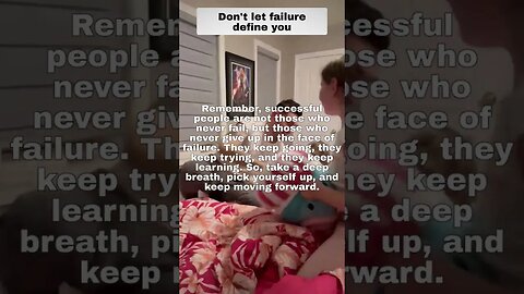 Don't Let Failure Define You