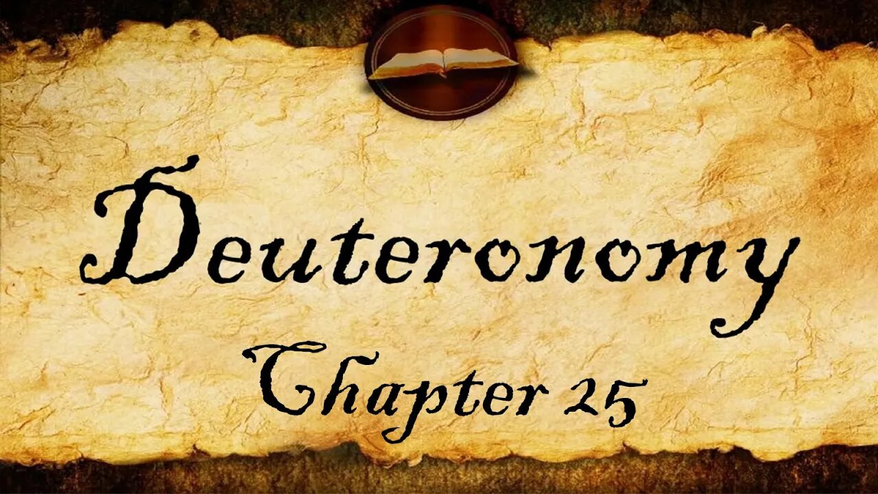 Deuteronomy Chapter 25 | KJV Bible Audio (With Text)