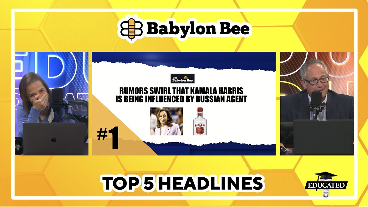 🐝Top 5 Babylon Bee Headlines