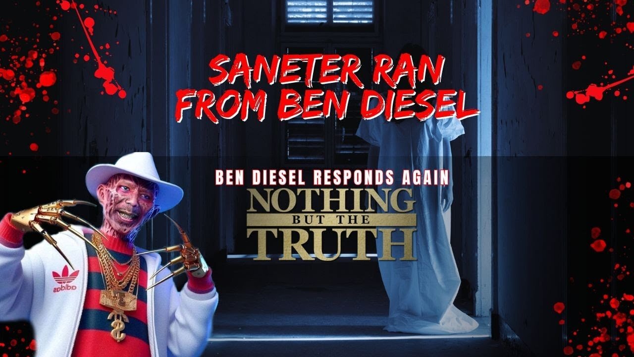 Saneter Ran From Ben Diesel/ Ben Diesel Responds To Saneter Again