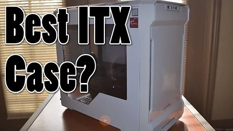 Phanteks Evolv ITX Case Review