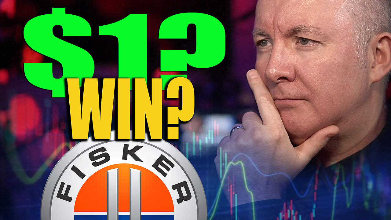 FSR Stock Fisker - WIN TODAY is $1 possible now? Martyn Lucas Investor