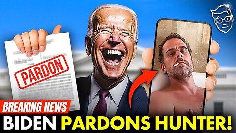 BREAKING: Joe PARDONS Hunter Biden for ALL CRIMES, Forever DESTROYING Democrat Party!!!