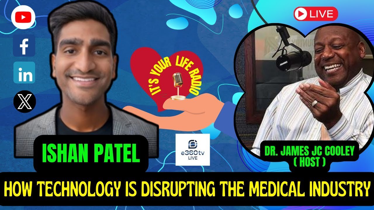 512 - "How Technology is Disrupting the Medical Industry." Special Guest: Ishan Patel, Audien Hearing.