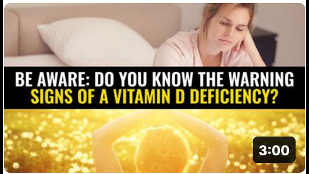 Be aware: Do you know the warning signs of a vitamin D deficiency?