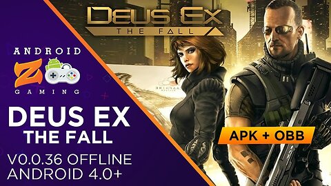 Deus Ex: The Fall - Android Gameplay (OFFLINE) 709MB