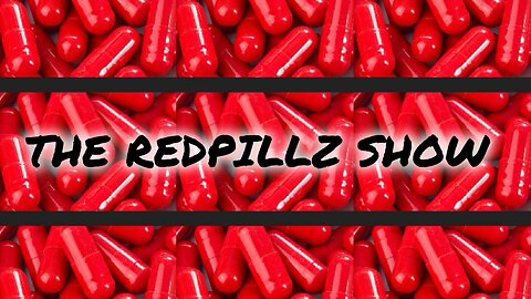 THE REDPILLZ SHOW