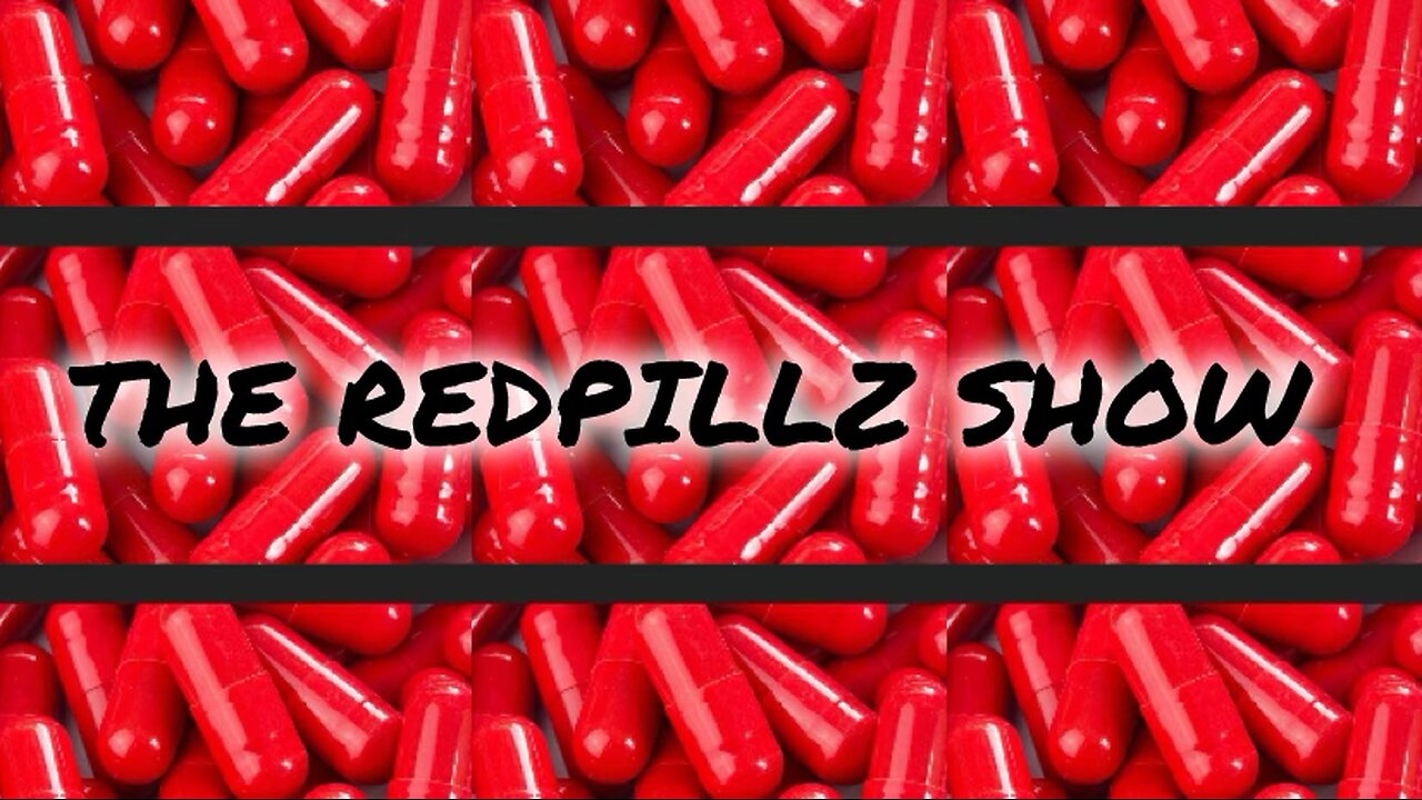 THE REDPILLZ SHOW