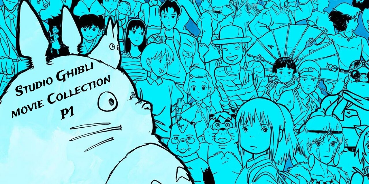 STUDIO GHIBLI MOVIE COLLECTION P1