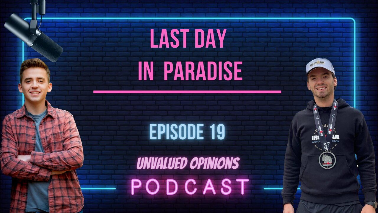 Last Day in Paradise | Episode 19