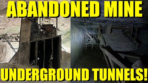 Abandoned Mine with Underground Tunnels!