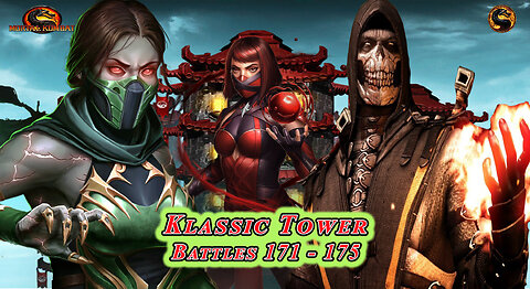 MK Mobile. Klassic Tower Battles 171 - 175