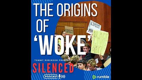 THE ORIGINS OF WOKE