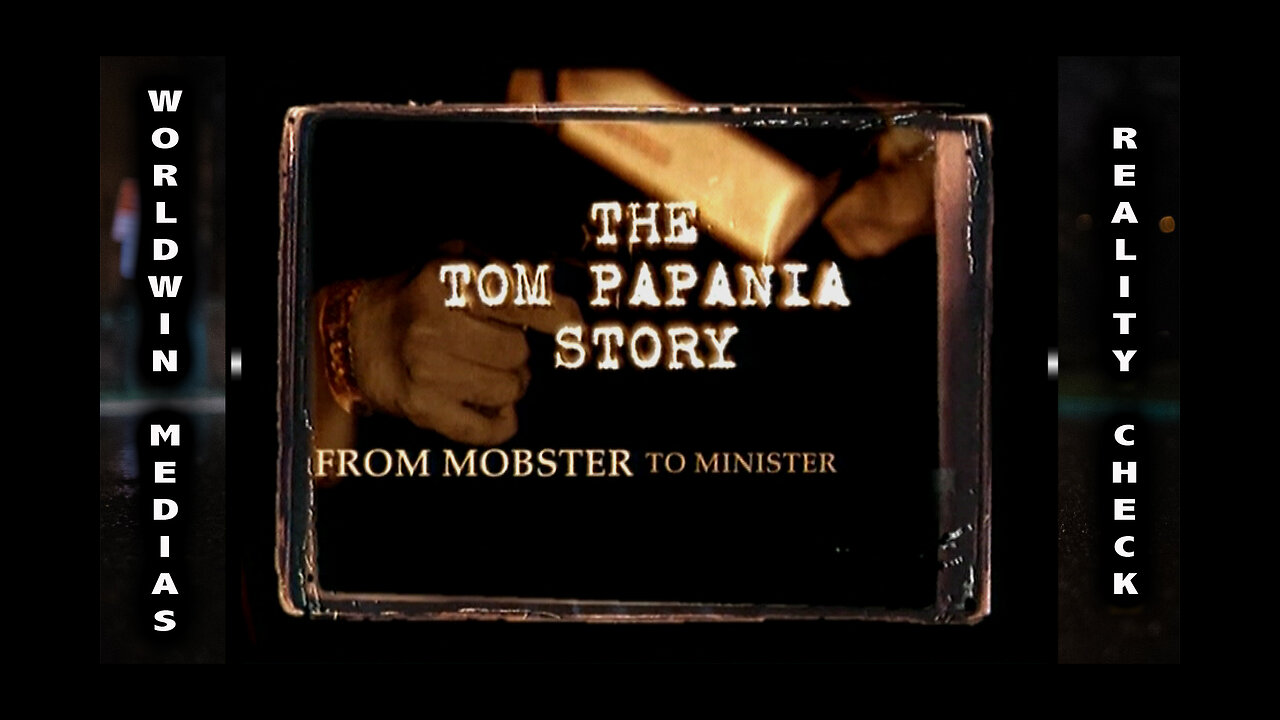 Tom Papania - Mobster to Minister