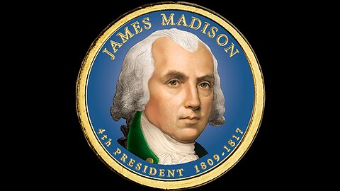 Fourth president of the United States of America James Madison Part 1