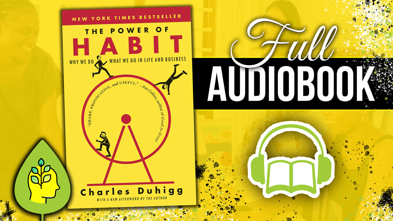 The Power of Habit by Charles Duhigg