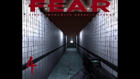 Episode 4 | F.E.A.R. | First Encounter Assault Recon | LIVE GAMEPLAY