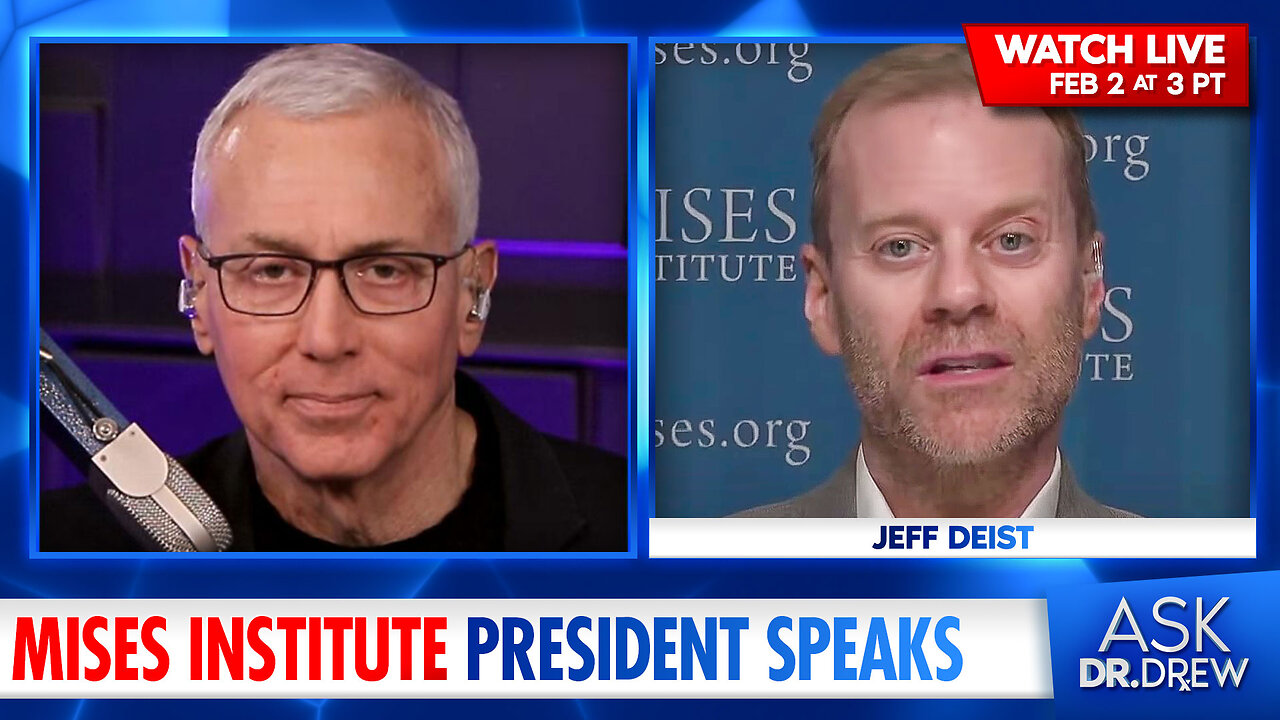 The REAL Reason Humans Love GOLD: Jeff Deist (President of Mises Institute) Explains – Ask Dr. Drew