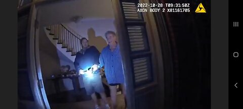 Paul Pelosi body Cam footage