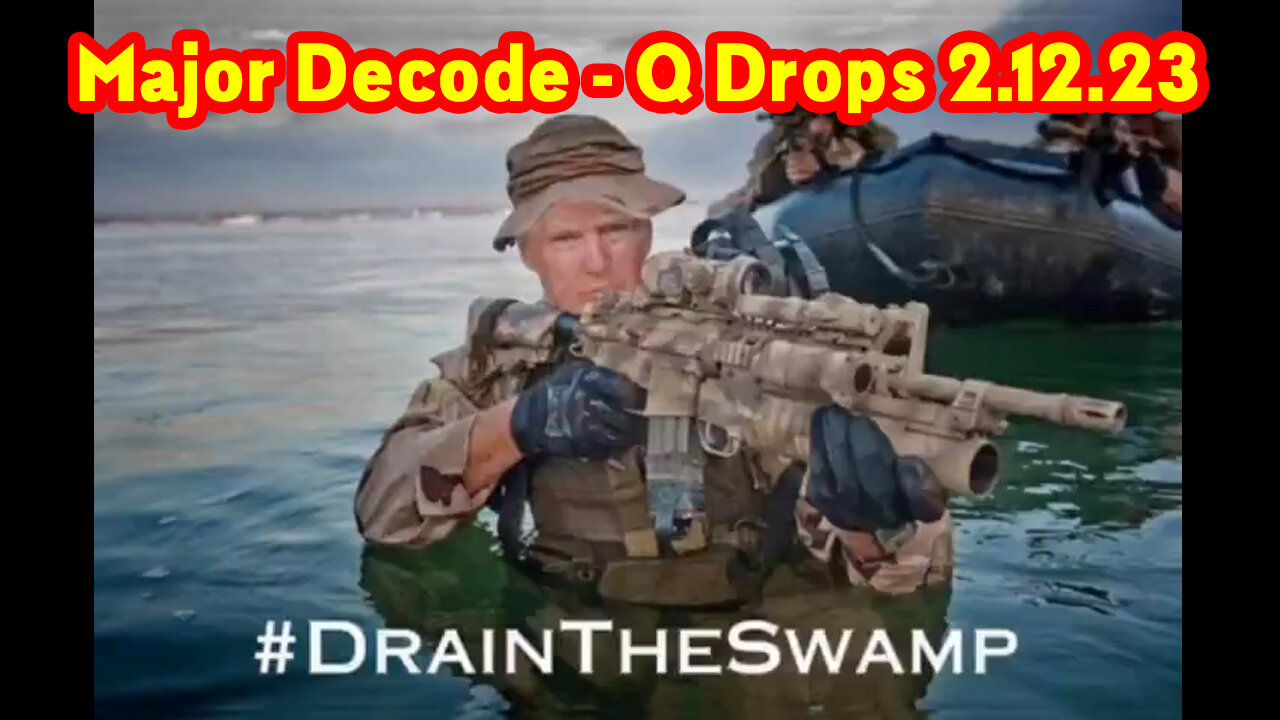 Major Decode Feb 12, 2023 - Q Drops