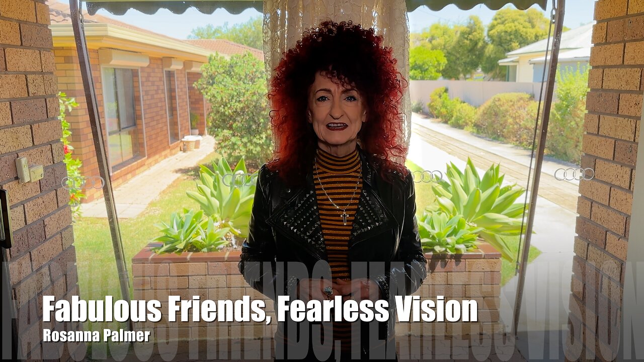 Fabulous Friends, Fearless Vision