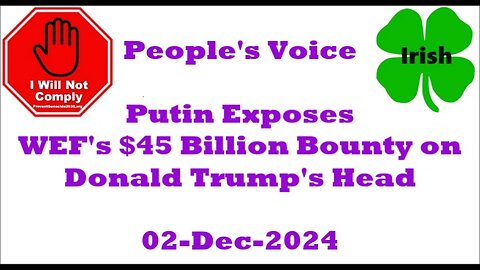 Putin Exposes WEF's $45 Billion Bounty on Donald Trump's Head 02-Dec-2024