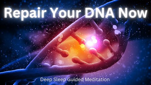 Try DNA Healing Meditation