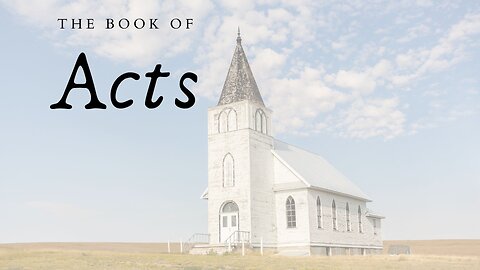 The Book of Acts (Chapter 2, Lesson 5) - Pastor Jeremy Stout