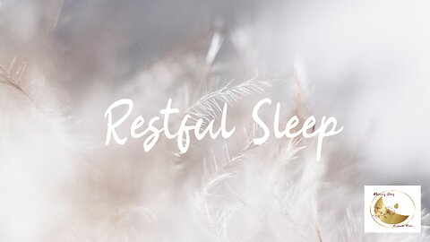 Restful Sleep