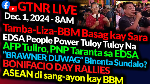 Tamba - Liza - BBM Basag kay Sara | EDSA Tuloy Tuloy Na | AFP Tuliro | GTNR Ka Mentong and Ka Ado
