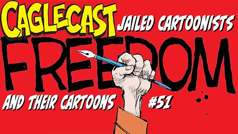 Jailed Cartoonists and the Cartoons that Put Them in JAIL