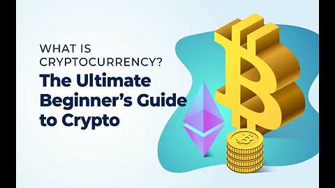 The Beginner's Guide to Crypto - What & How?