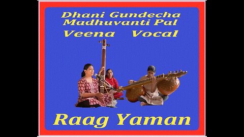 D.GUNDECHA M.PAL---RAAG YAMAN