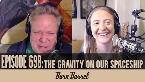 EPISODE 698: The Gravity on Our Spaceship