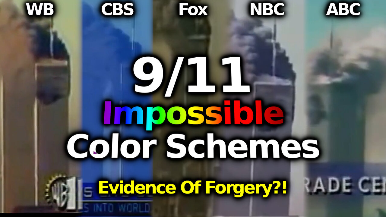 A Nation Deceived By CGI? 9/11's IMPOSSIBLE Color Schemes + Repurposed/ Edited Video Red Flags