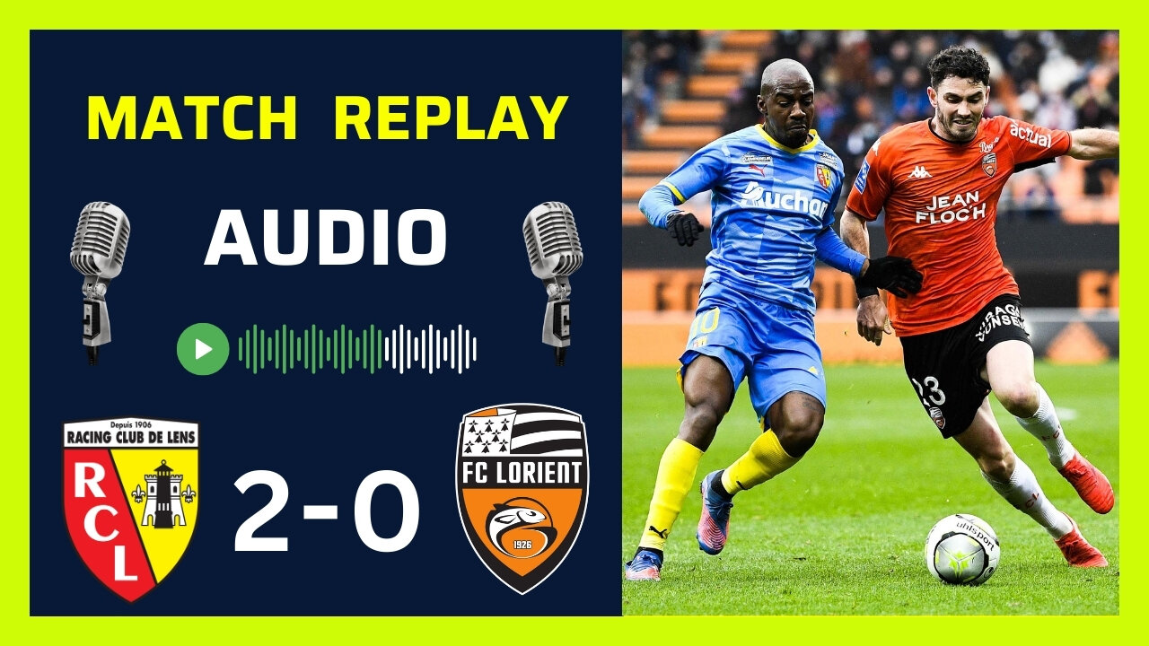 Lens bat Lorient et renforce sa 6e place ⚽ Lens 2-0 Lorient ✅ Ligue 1 🎙️