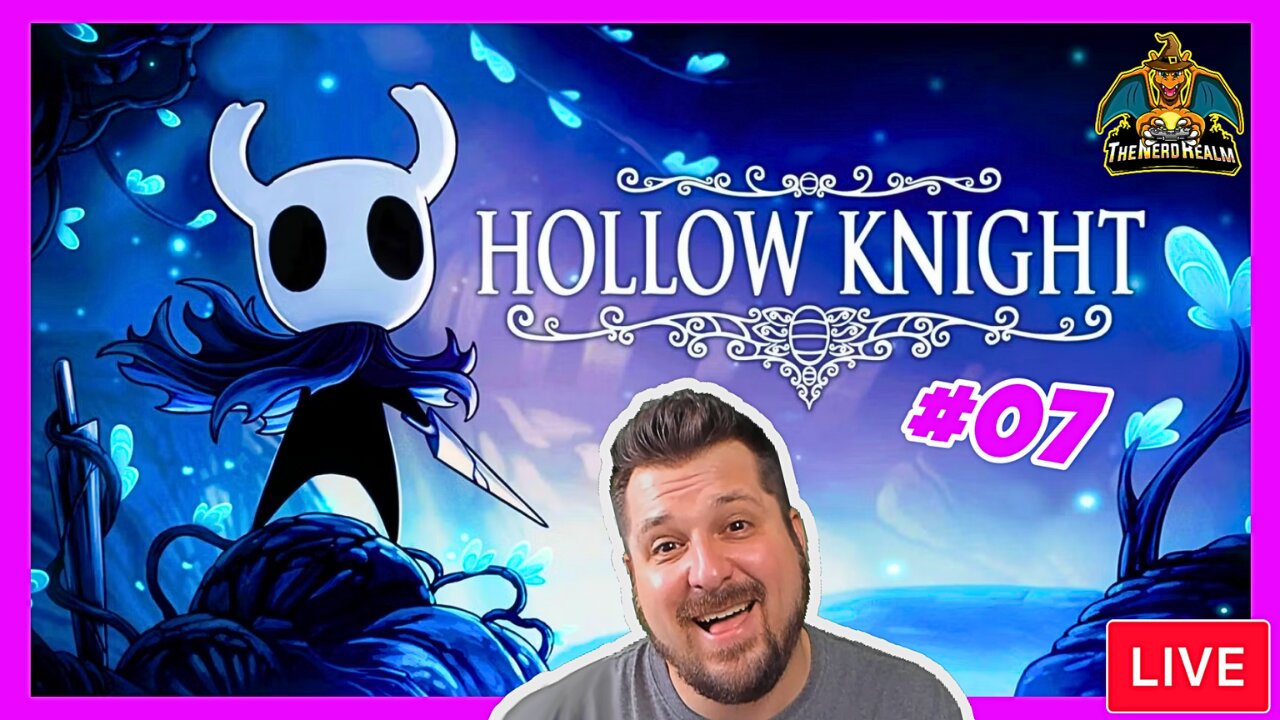 Hollow Knight Voidheart Edition #07 | Nerd Realm Playthrough