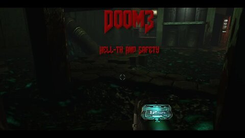 Doom 3: Hell-th and Safety